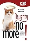 Naughty No More!:...