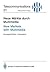 Neue Märkte durch Multimedia / New Markets with Multimedia: Vorträge des am 30. November und 1. Dezember 1994 in München abgehaltenen Kongresses / ... (Telecommunications, 21) (German Edition)
