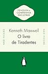O livro de Tiradentes: Transmissão atlântica de ideias políticas no século XVIII (Portuguese Edition)