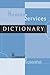 Human Services Dictionary