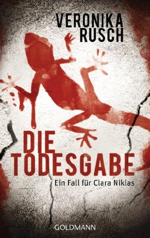 Die Todesgabe: Ein Fall für Clara Niklas (Kindle Edition)