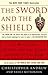 The Sword & the Shield: The Mitrokhin Archive & the Secret History of the KGB