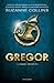 Gregor 1 - La prima profezia