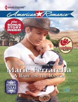 A Baby on the Ranch (Forever, Texas, #5)