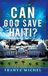 Can God Save Haiti?