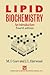 Lipid Biochemistry: An Introduction (International Perspectives on Adult)