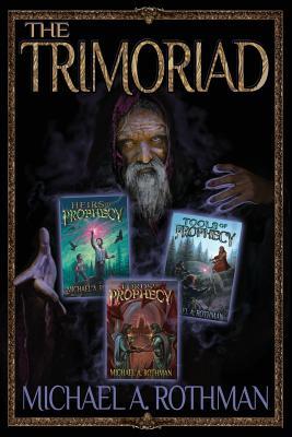 The Trimoriad (The Prophecies, #1-3)