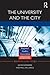 The University and the City (Regions and Cities)