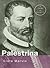 Giovanni Pierluigi Da Palestrina: A Research Guide