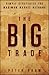 The Big Trade: Simple Strat...