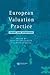 European Valuation Practice: Theory and Techniques