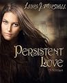 Persistent Love