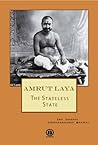 Book cover for Amrut Laya: The Stateless State