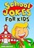 School Jokes for Kids