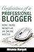 Confessions of a Professional Blogger by Miranda Marquit