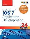 iOS 7 Application Development in 24 Hours (Sams Teach Yourself in 24 Hours)