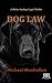 Dog Law by Michael Monhollon