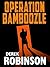 Operation Bamboozle