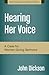Hearing Her Voice: A Case for Women Giving Sermons (Fresh Perspectives on Women in Ministry)