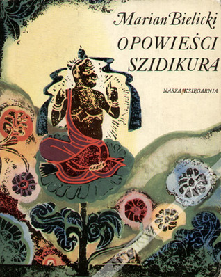 Opowieści Szidikura. Bajki tybetańskie