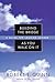 Building the Bridge as You Walk on It: A Guide for Leading Change