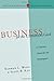 Business for the Common Good: A Christian Vision for the Marketplace (Christian Worldview Integration Series)