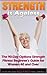 Strength is Ageless: The 90-Day Options Strength Fitness Beginners Guide for Women 40 and Over