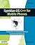 Symbian OS C++ for Mobile Phones: Volume 1: Professional Development on Constrained Devices