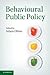 Behavioural Public Policy by Adam Oliver