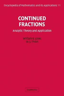 Continued Fractions: Analytic Theory and Applications (Kindle Edition)