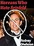 Koreans Who Hate Seinfeld