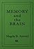 Memory and the Brain