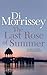 The Last Rose of Summer by Di Morrissey