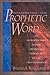 Interpreting the Prophetic Word: An Introduction to the Prophetic Literature of the Old Testament
