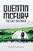 Quentin McFury - The Last Defender (The Quentin McFury Series #1)