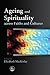 Ageing and Spirituality acr...