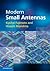 Modern Small Antennas