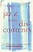 Jazz and Its Discontents: A Francis Davis Reader