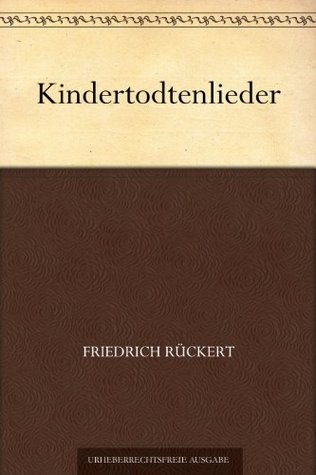 Kindertodtenlieder (Kindle Edition)