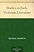 Studies in Early Victorian Literature