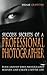 Success Secrets of a Professional Photographer by Bernie Griffiths