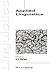 Applied Linguistics (Introducing Linguistics Book 6)