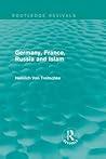 Germany, France, Russia and Islam