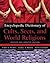 Encyclopedic Dictionary of Cults, Sects, and World Religions: Revised and Updated Edition