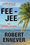 FEE-JEE, the CANNIBAL ISLANDS