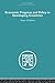 Economic Progress and Policy in Developing Countries