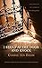 I Stand at the Door and Knock: Meditations by the Author of the Hiding Place