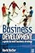 Business Development: A Guide to Small Business Strategy
