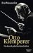 Otto Klemperer by Eva Weissweiler Otto Klemperer by Eva Weissweiler