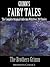 Grimm's Fairy Tales: The Complete Original Collection with Over 200 Stories